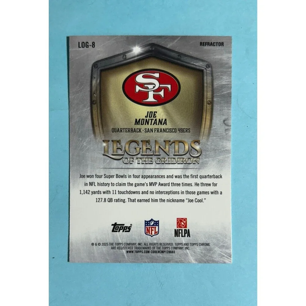 2025 Topps Chrome Legends of the Gridiron SF 49ers Joe Montana Refractor #LOG-8 - Picture 2 of 2